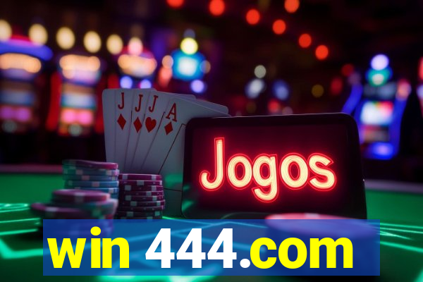 win 444.com